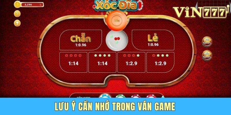 Lưu ý cần nhớ trong ván game