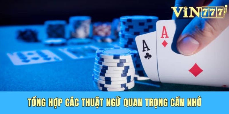 Tổng hợp các thuật ngữ quan trọng cần nhớ