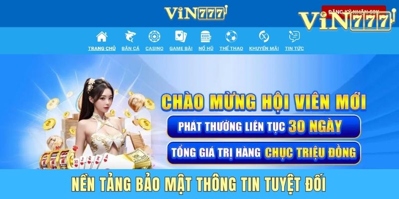 Nền tảng bảo mật thông tin tuyệt đối