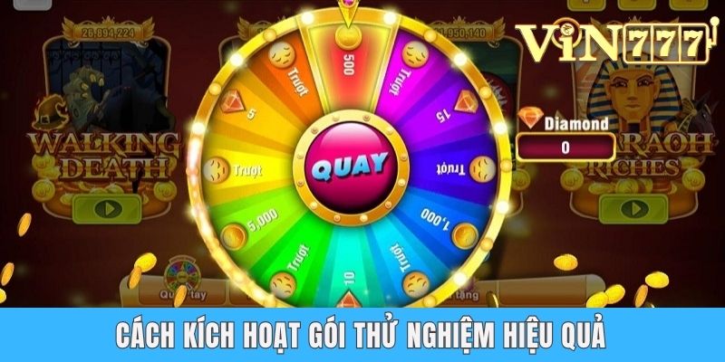 Cách kích hoạt gói thử nghiệm hiệu quả