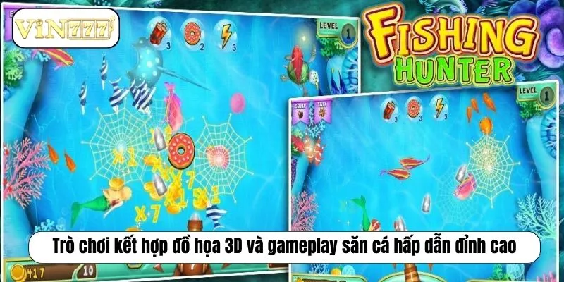 Trò chơi kết hợp đồ họa 3D và gameplay săn cá hấp dẫn đỉnh cao
